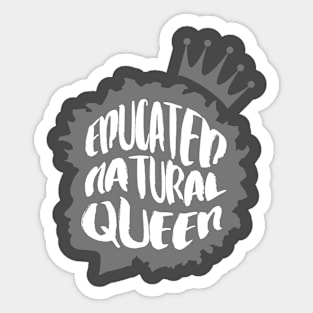 Educated Natural Queen - grey Sticker